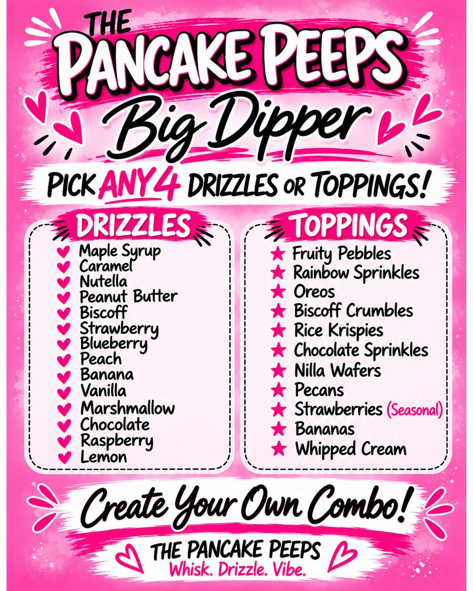 The Big Dipper menu: pick any 4 drizzles or toppings